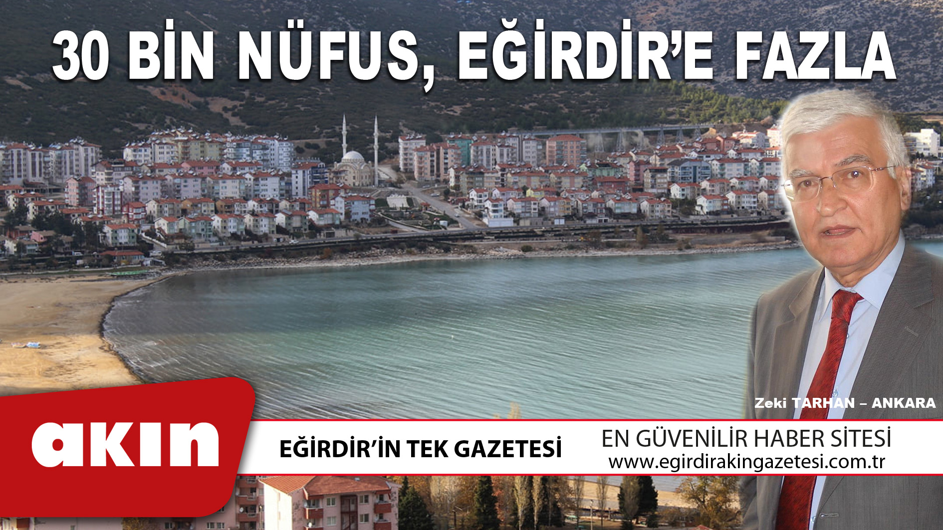 30 BİN NÜFUS, EĞİRDİR’E FAZLA