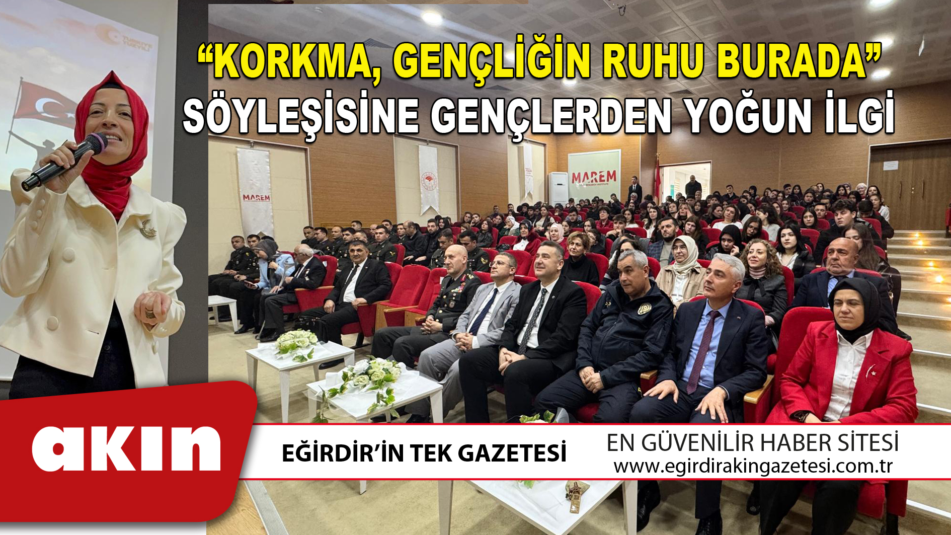 “KORKMA, GENÇLİĞİN RUHU BURADA” SÖYLEŞİSİNE GENÇLERDEN YOĞUN İLGİ