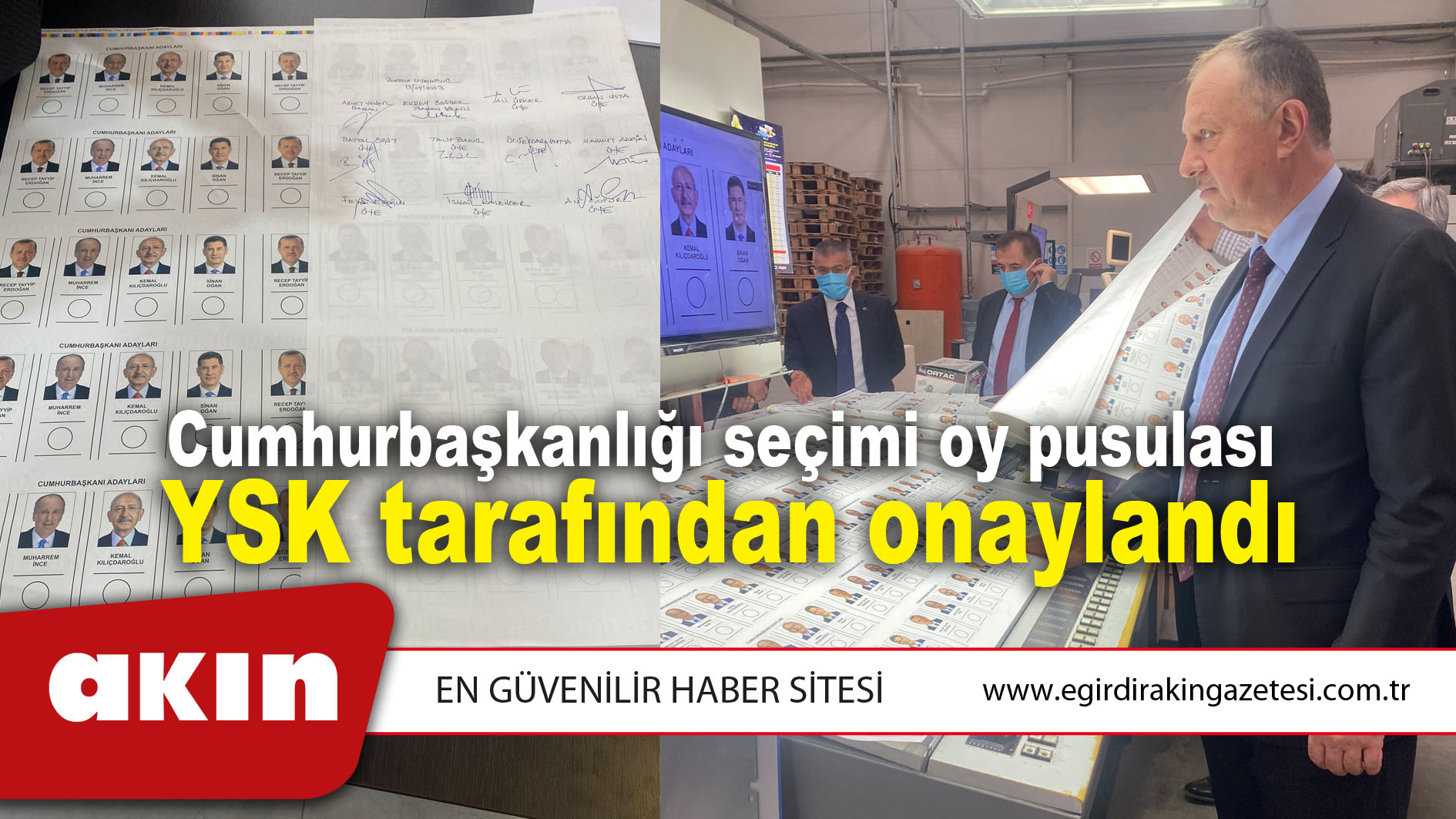 Cumhurbaşkanlığı seçimi oy pusulası YSK tarafından onaylandı