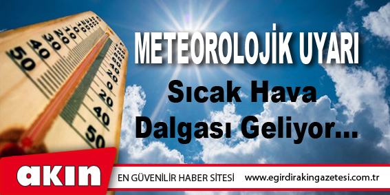 Meteorolojik Uyarı