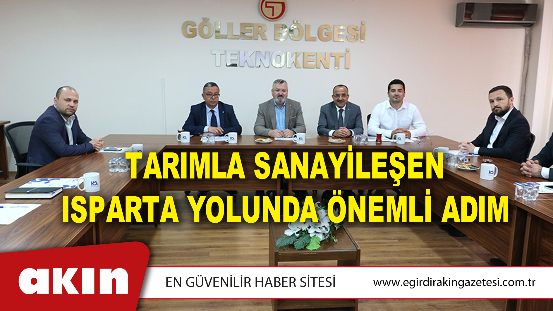 Tarımla Sanayileşen Isparta Yolunda Önemli Adım