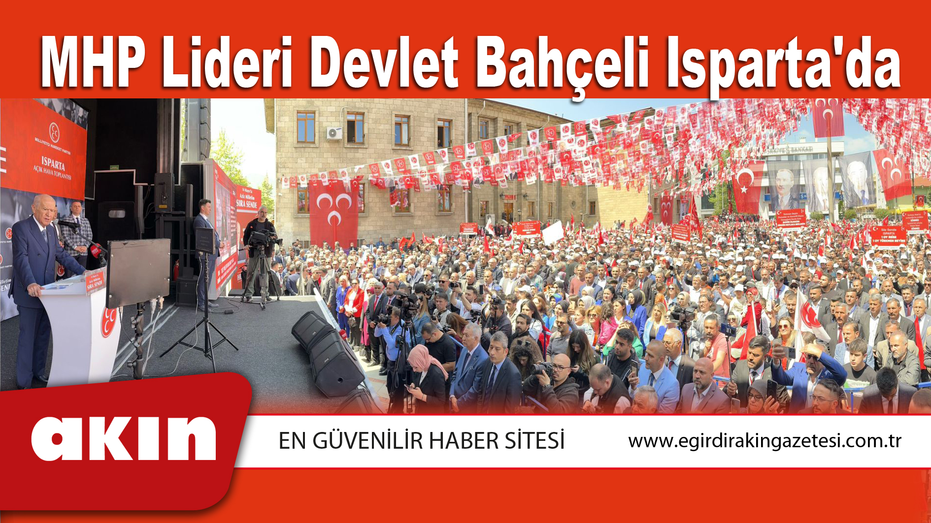 MHP Lideri Devlet Bahçeli Isparta'da