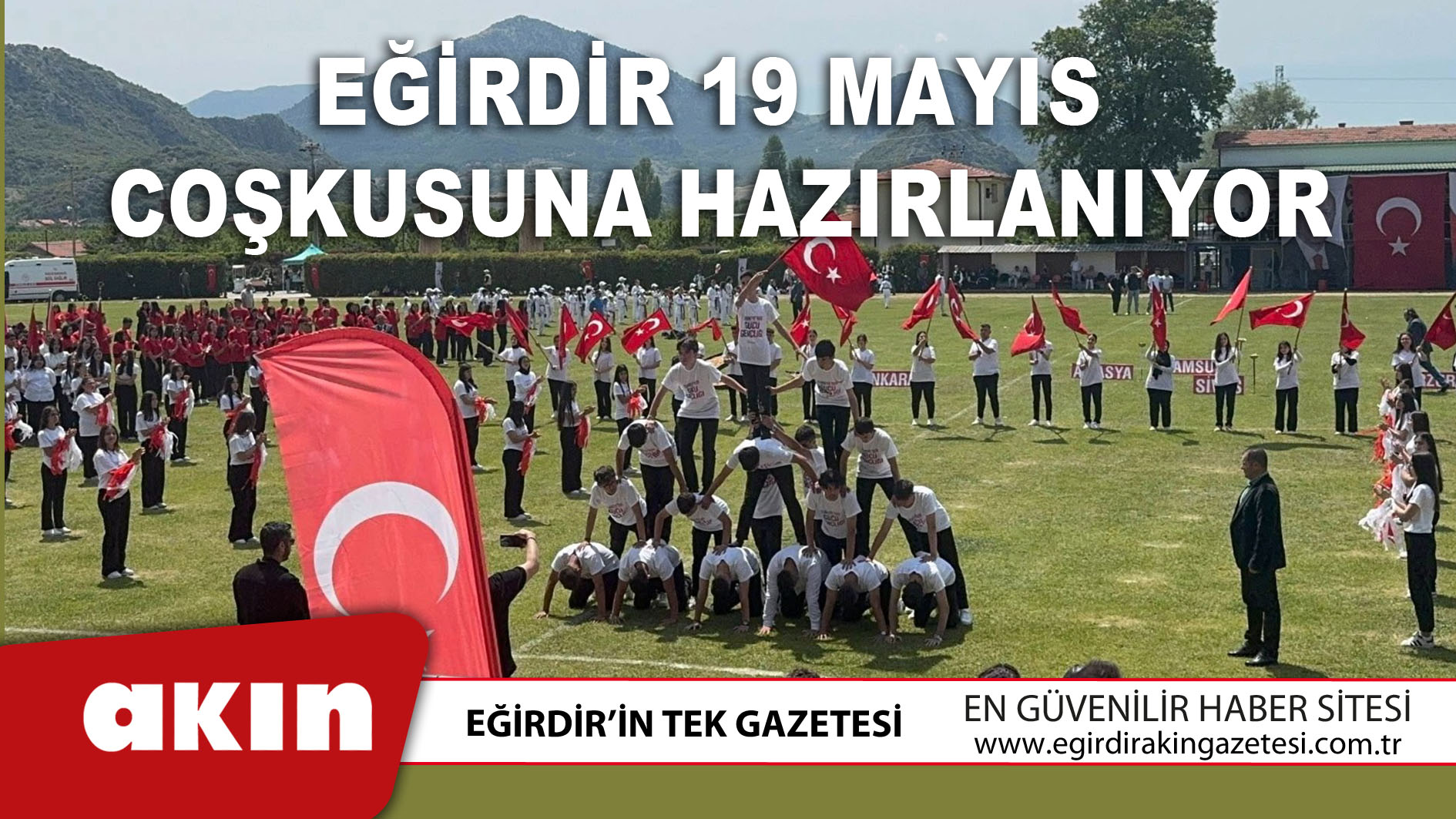 Eğirdir 19 Mayıs Coşkusuna Hazırlanıyor