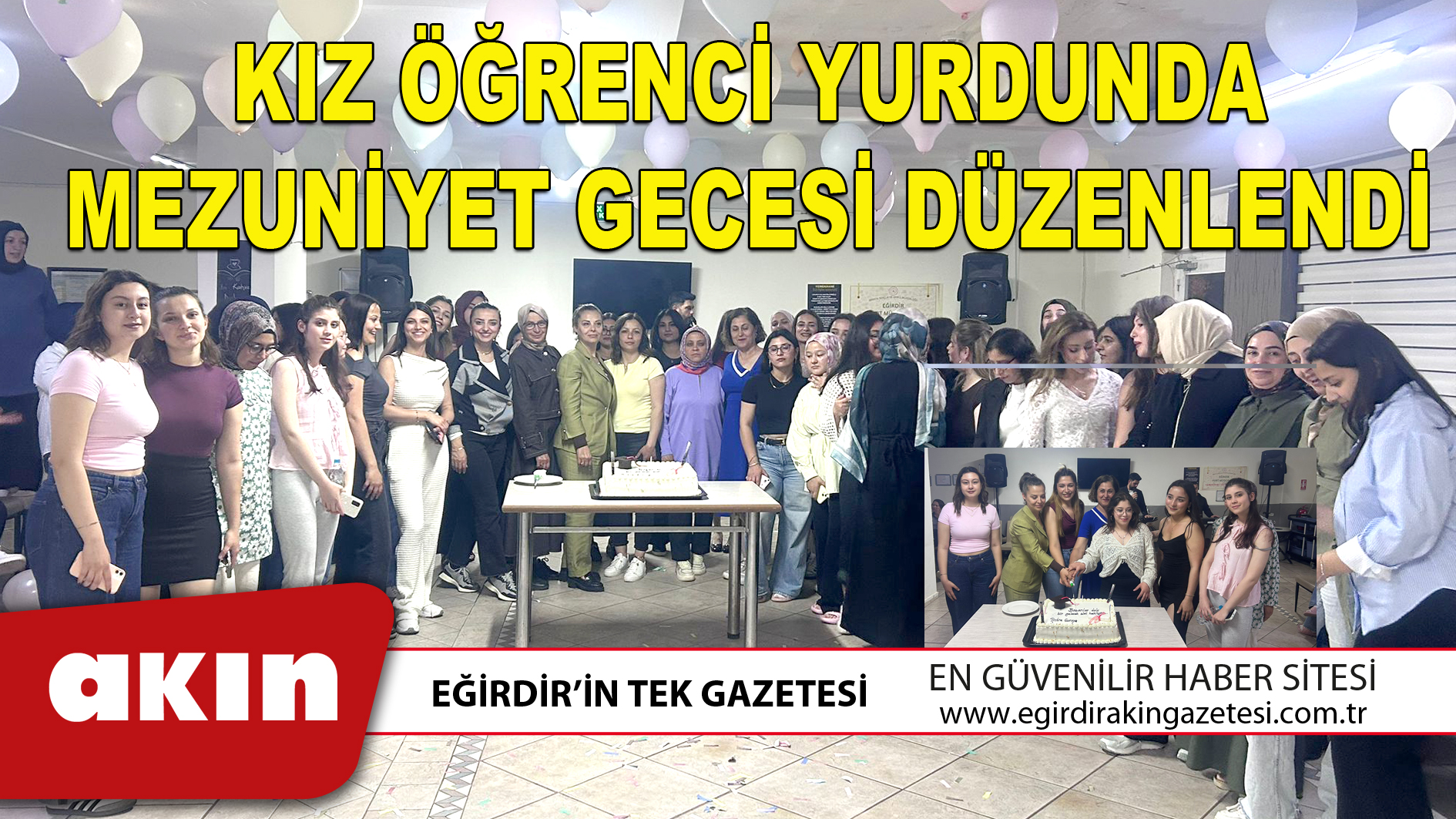 KIZ ÖĞRENCİ YURDUNDA MEZUNİYET GECESİ DÜZENLENDİ