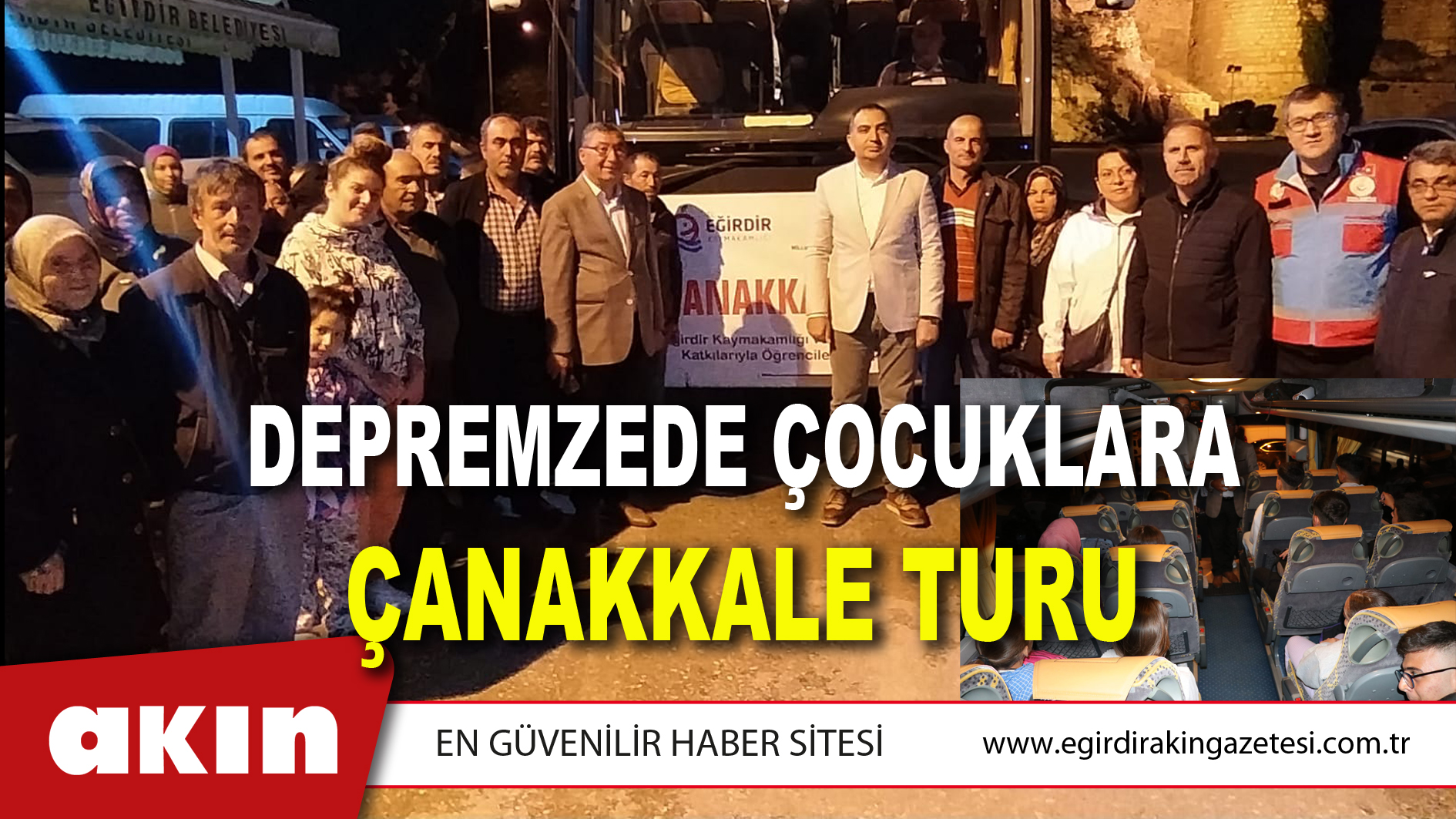 DEPREMZEDE ÇOCUKLARA ÇANAKKALE TURU