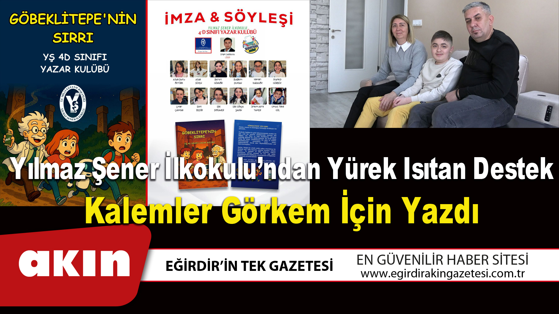 Yılmaz Şener İlkokulu’ndan Yürek Isıtan Destek Kalemler Görkem İçin Yazdı