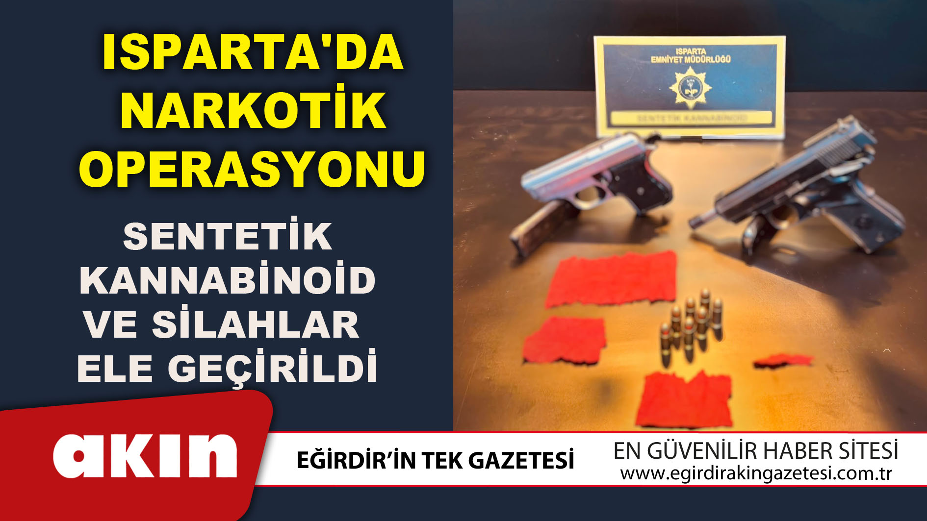 Isparta'da Narkotik Operasyonu