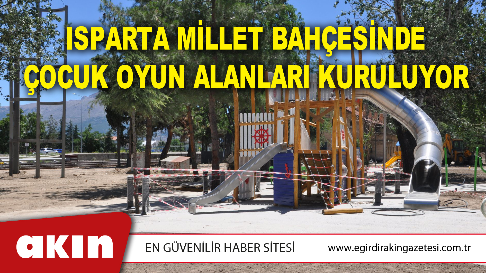 Isparta Millet Bahçesinde Çocuk Oyun Alanları Kuruluyor