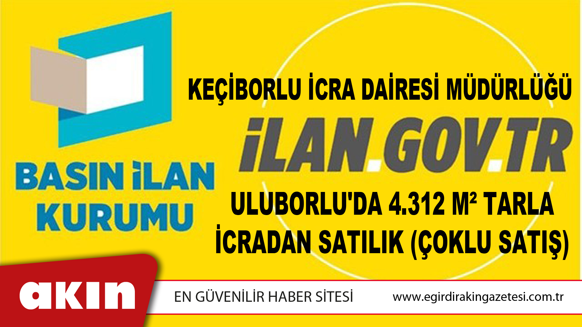 Keçiborlu İcra Dairesi Müdürlüğü Uluborlu'da 4.312 M² Tarla İcradan Satılık (Çoklu Satış)
