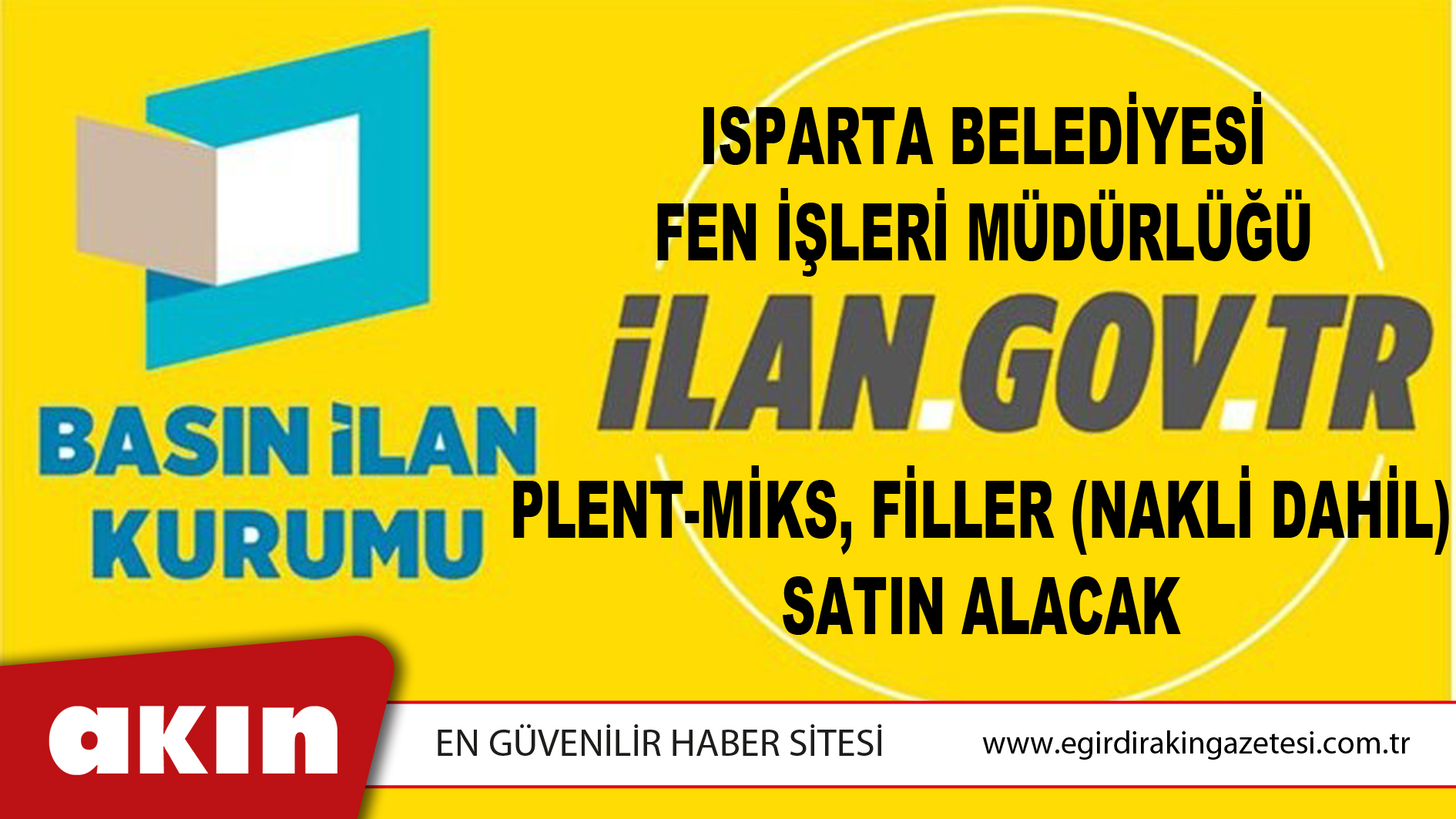 Isparta Belediye Başkanlığı Plent-Miks, Filler (Nakli Dahil) Satın Alacak