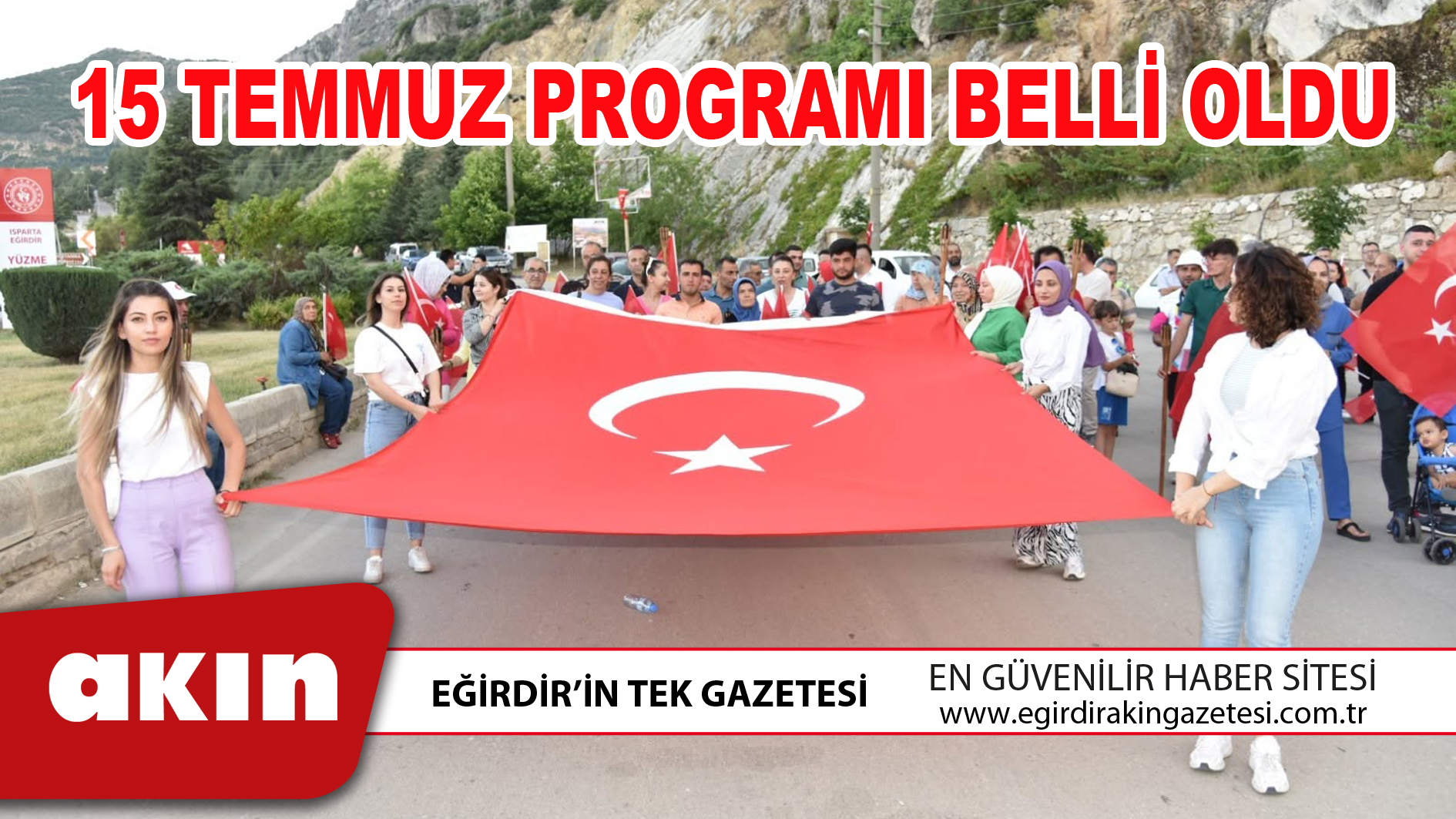 15 TEMMUZ PROGRAMI BELLİ OLDU