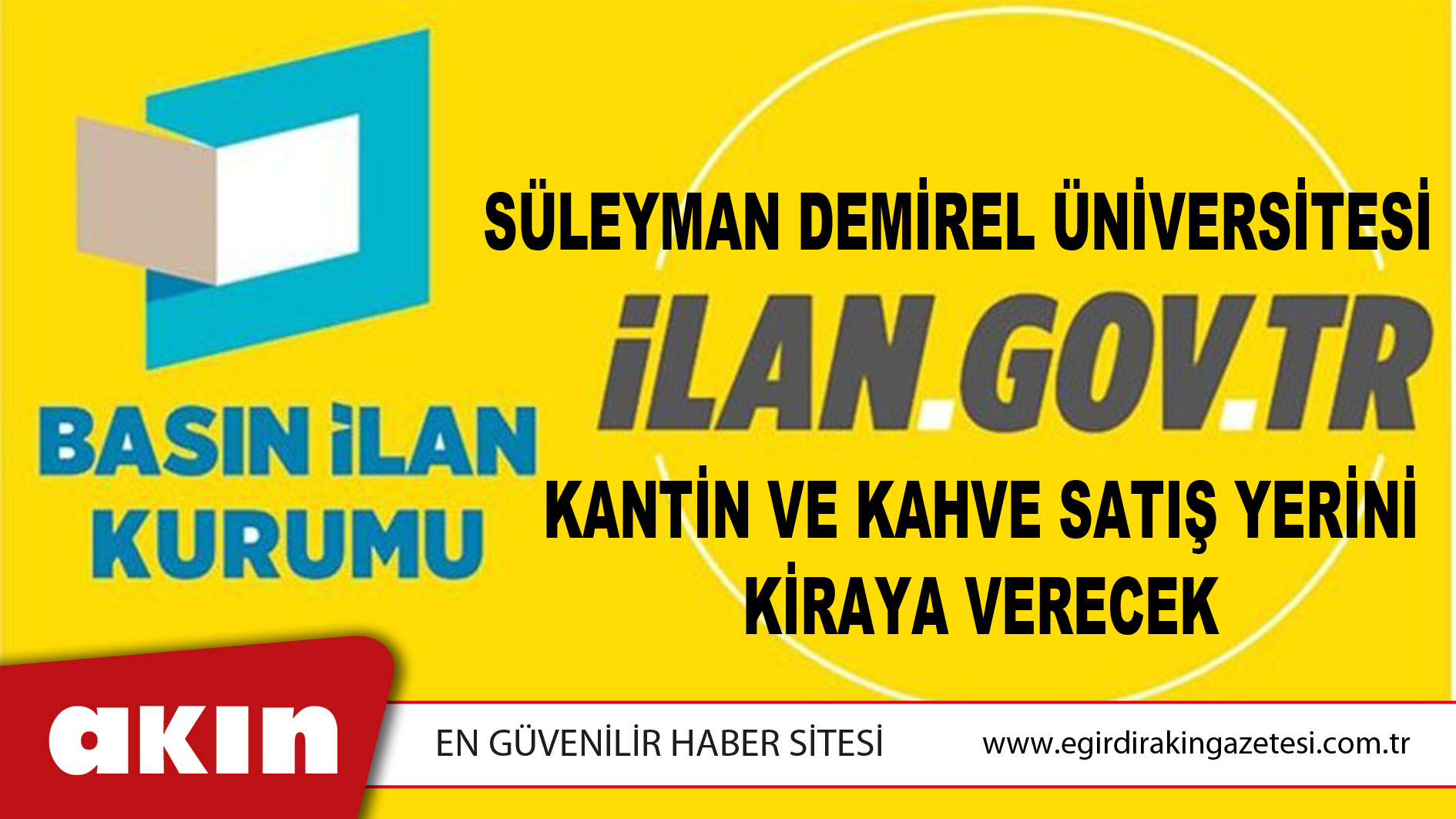 Süleyman Demirel Üniversitesi Kantin ve Kahve Satış Yerini Kiraya Verecek