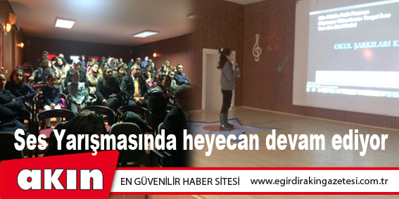 Ses Yarışmasında heyecan devam ediyor