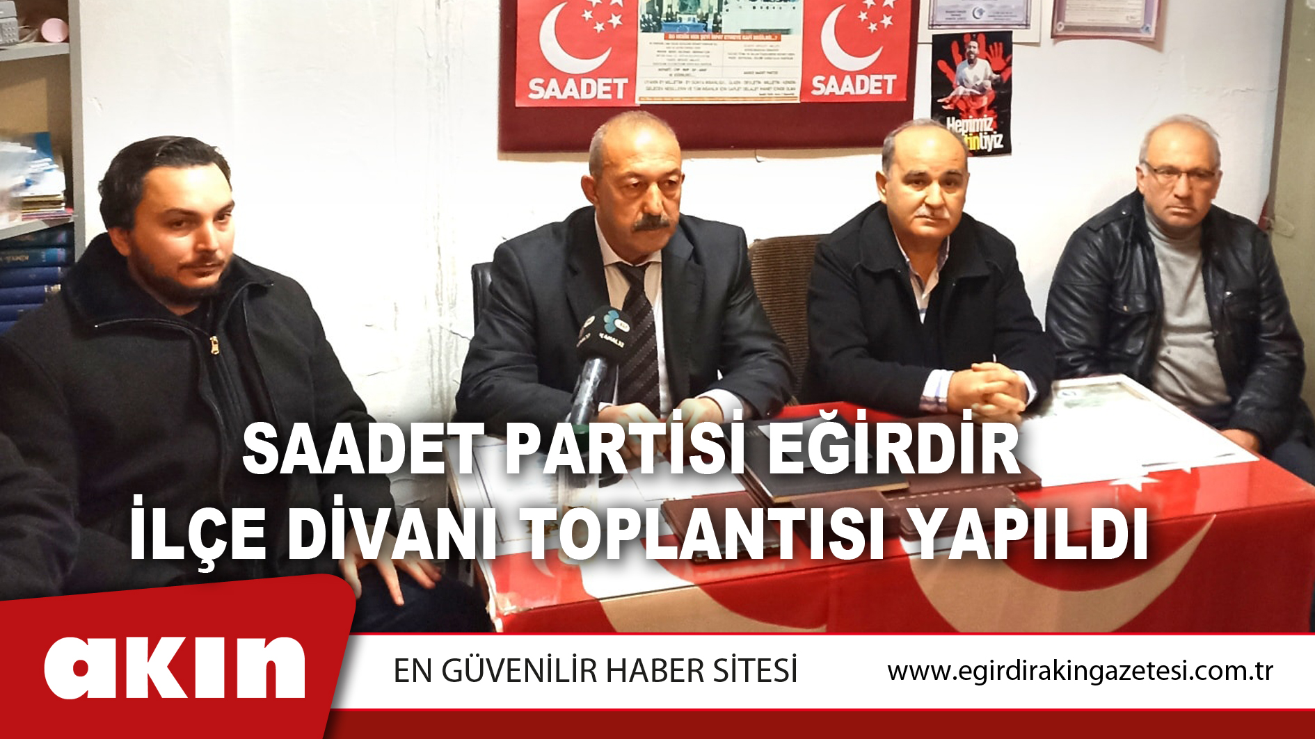 Saadet Partisi Eğirdir İlçe Divanı Toplantısı Yapıldı