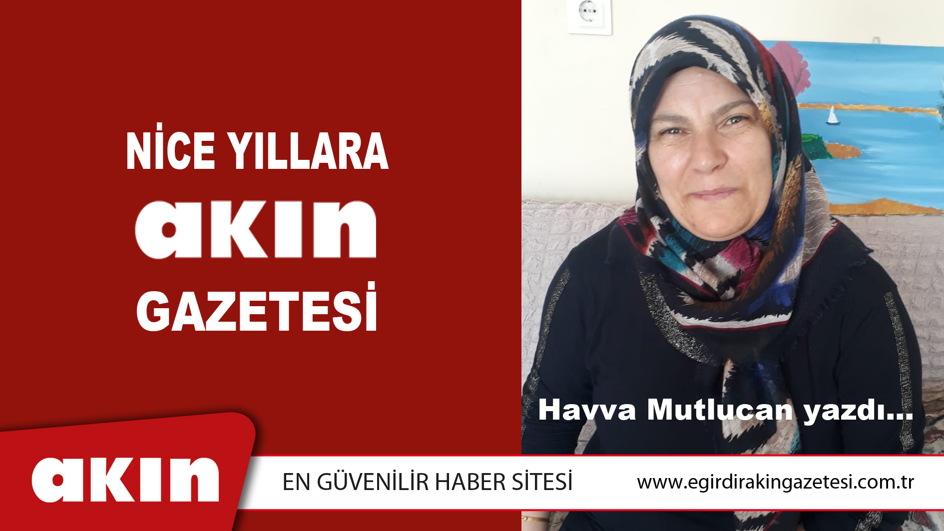 NİCE YILLARA AKIN GAZETESİ