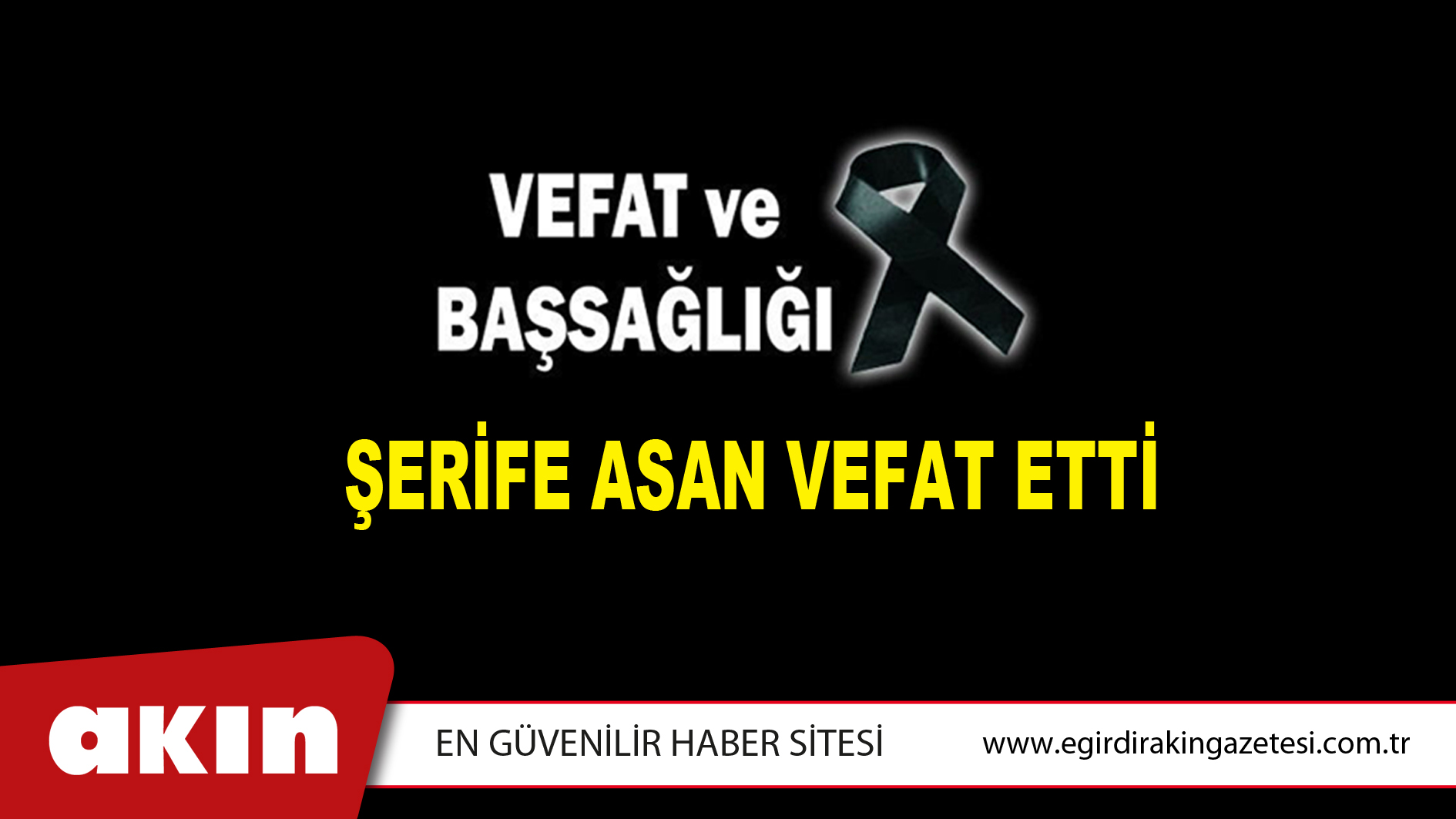 Şerife Asan Vefat Etti