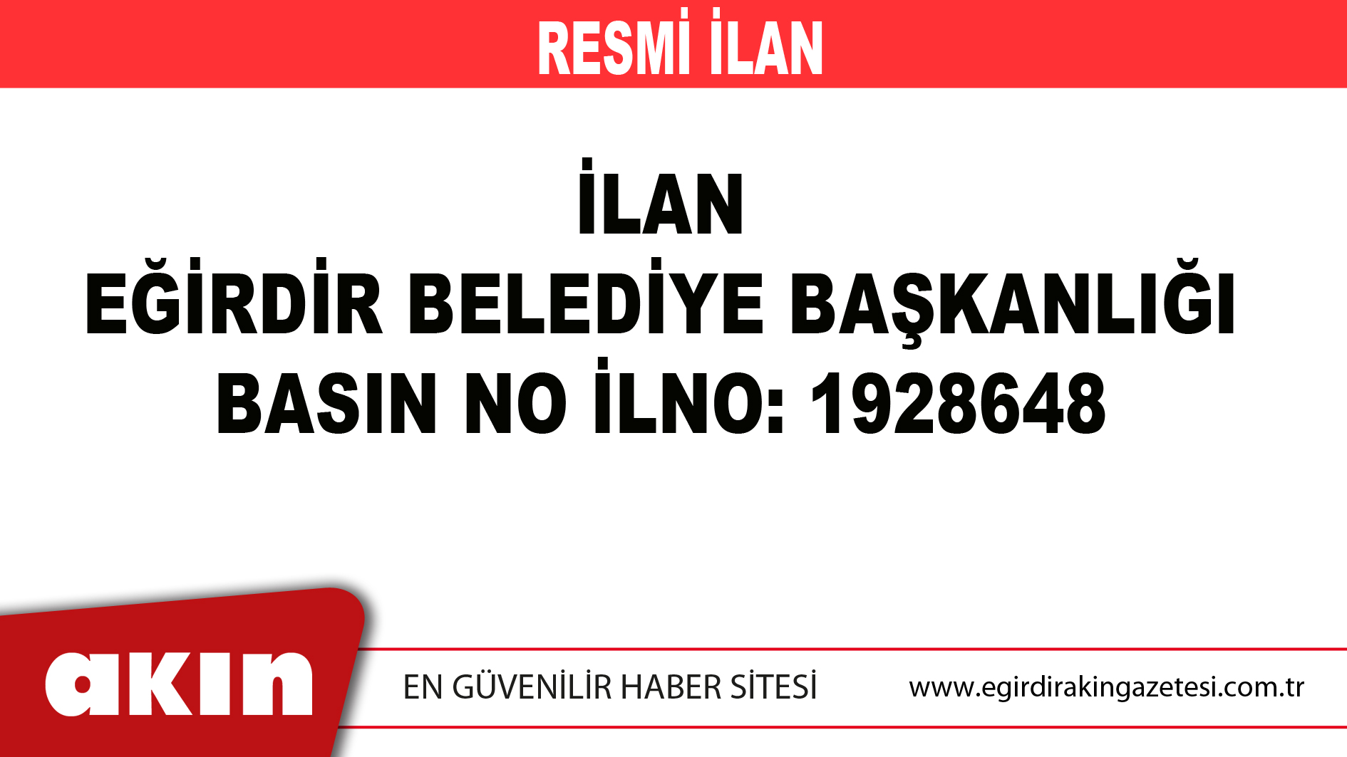 İLAN EĞİRDİR BELEDİYE BAŞKANLIĞI