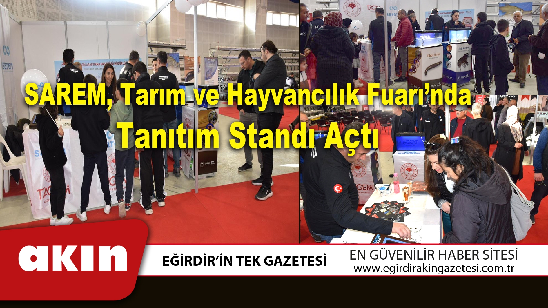 SAREM Tarım ve Hayvancılık Fuarı’nda Tanıtım Standı Açtı