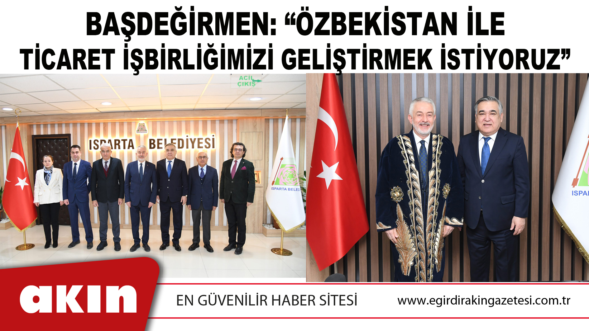 Başdeğirmen: “Özbekistan İle Ticaret İşbirliğimizi Geliştirmek İstiyoruz”
