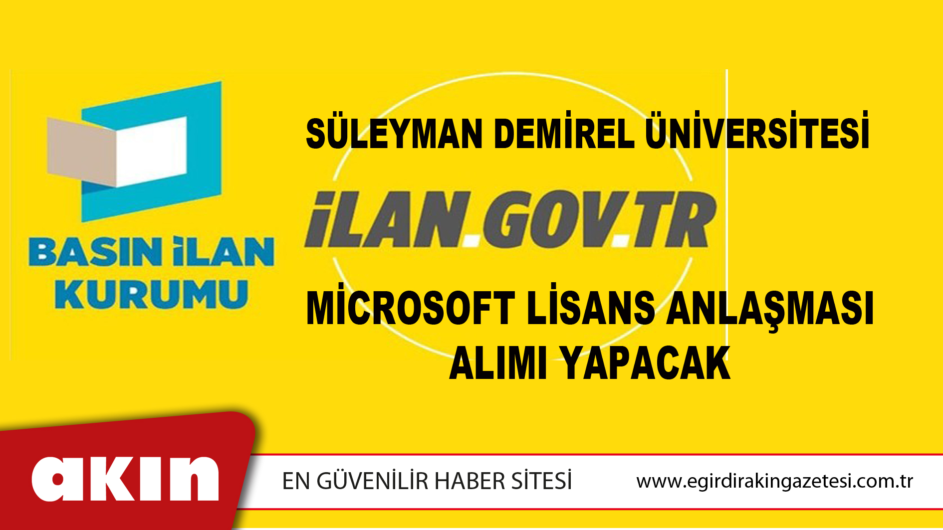 eğirdir haber,akın gazetesi,egirdir haberler,son dakika,Süleyman Demirel Üniversitesi Microsoft Lisans Anlaşması Alımı Yapacak