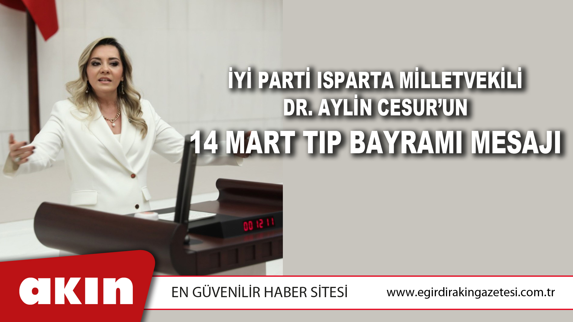 İYİ Parti Isparta Milletvekili Dr. Aylin Cesur’un 14 Mart Tıp Bayramı Mesajı