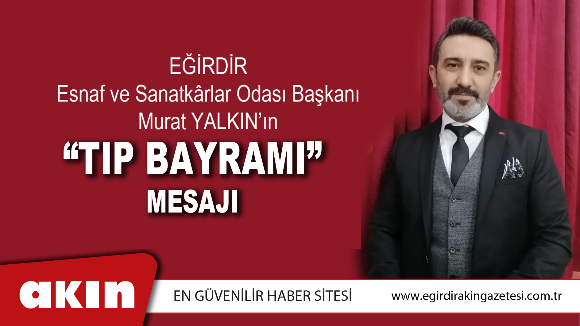 BAŞKAN YALKIN’DAN “TIP BAYRAMI” MESAJI