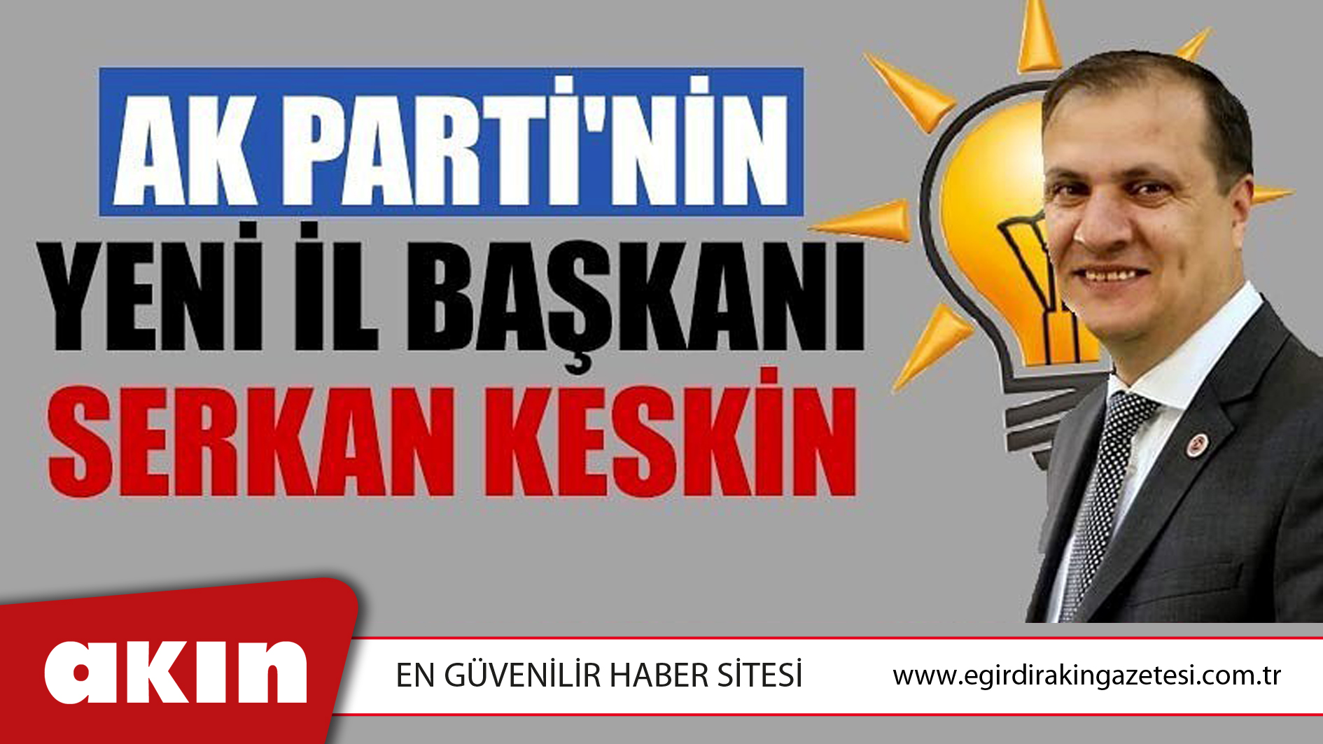 AK Parti Isparta İl Başkanı Serkan Keskin Oldu