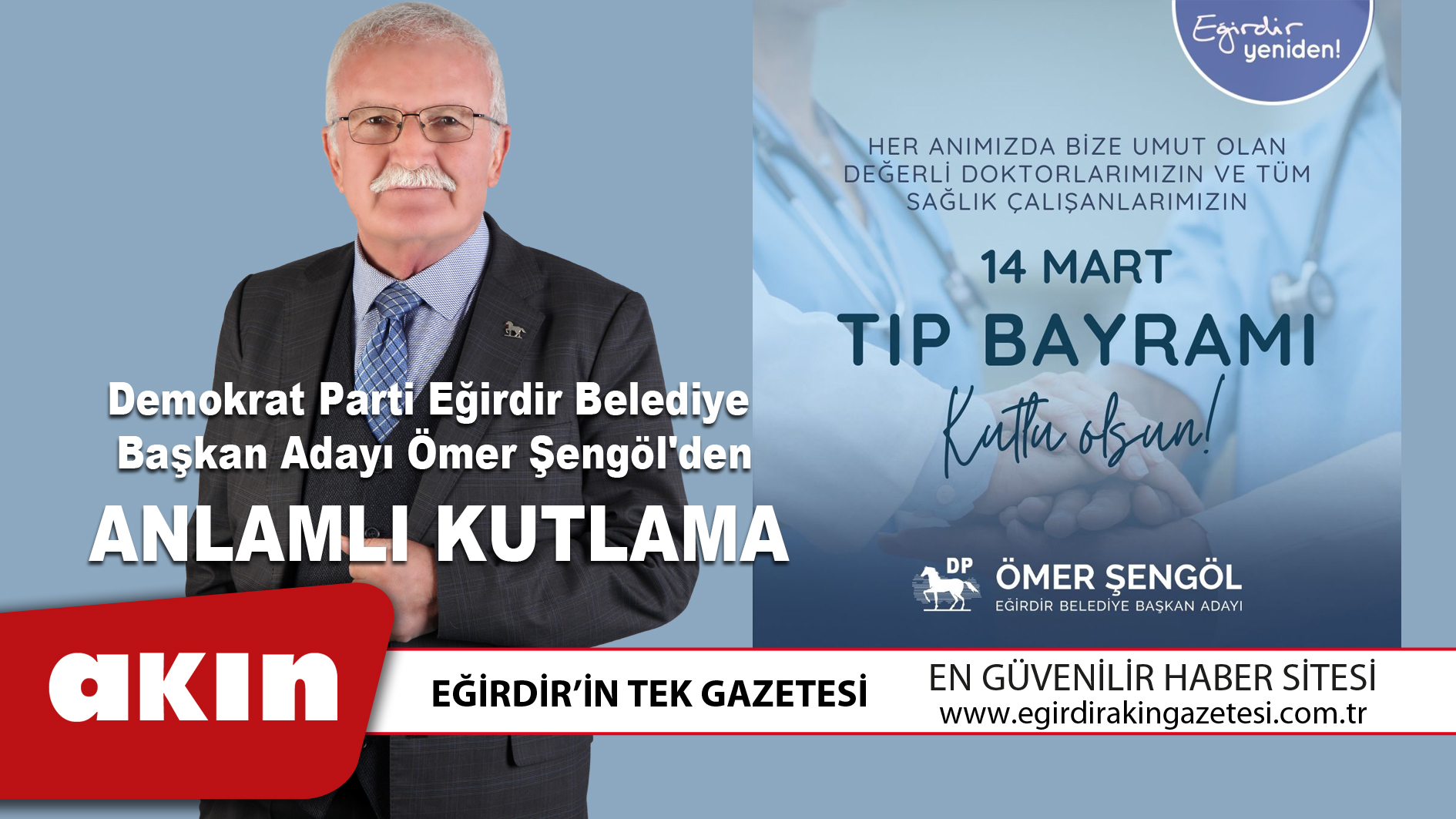 DP Eğirdir Belediye  Başkan Adayı Ömer Şengöl'den  Anlamlı Kutlama