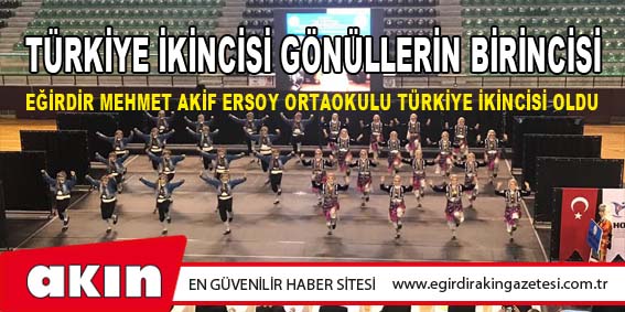 TÜRKİYE İKİNCİSİ GÖNÜLLERİN BİRİNCİSİ