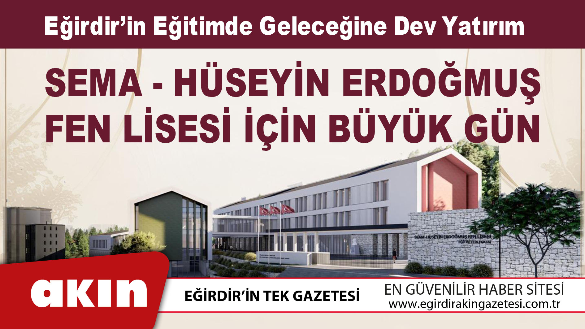 Eğirdir’in Eğitimde Geleceğine Dev Yatırım 