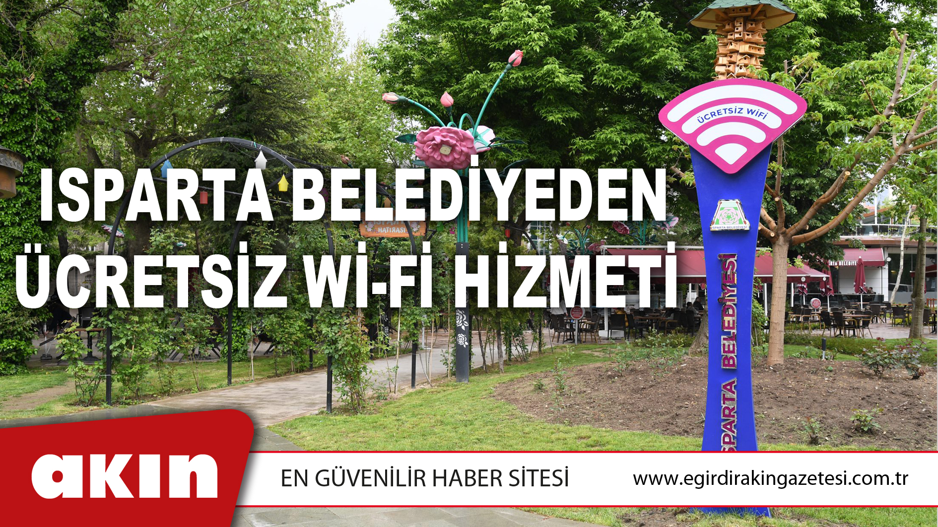 Isparta Belediyeden Ücretsiz Wi-Fi Hizmeti