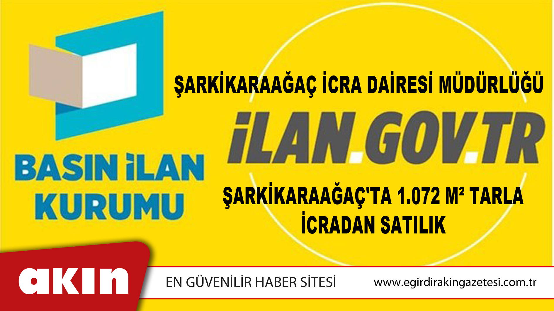 eğirdir haber,akın gazetesi,egirdir haberler,son dakika,Şarkikaraağaç İcra Dairesi Müdürlüğünce Şarkikaraağaç'ta 1.072 M² Tarla İcradan Satılık