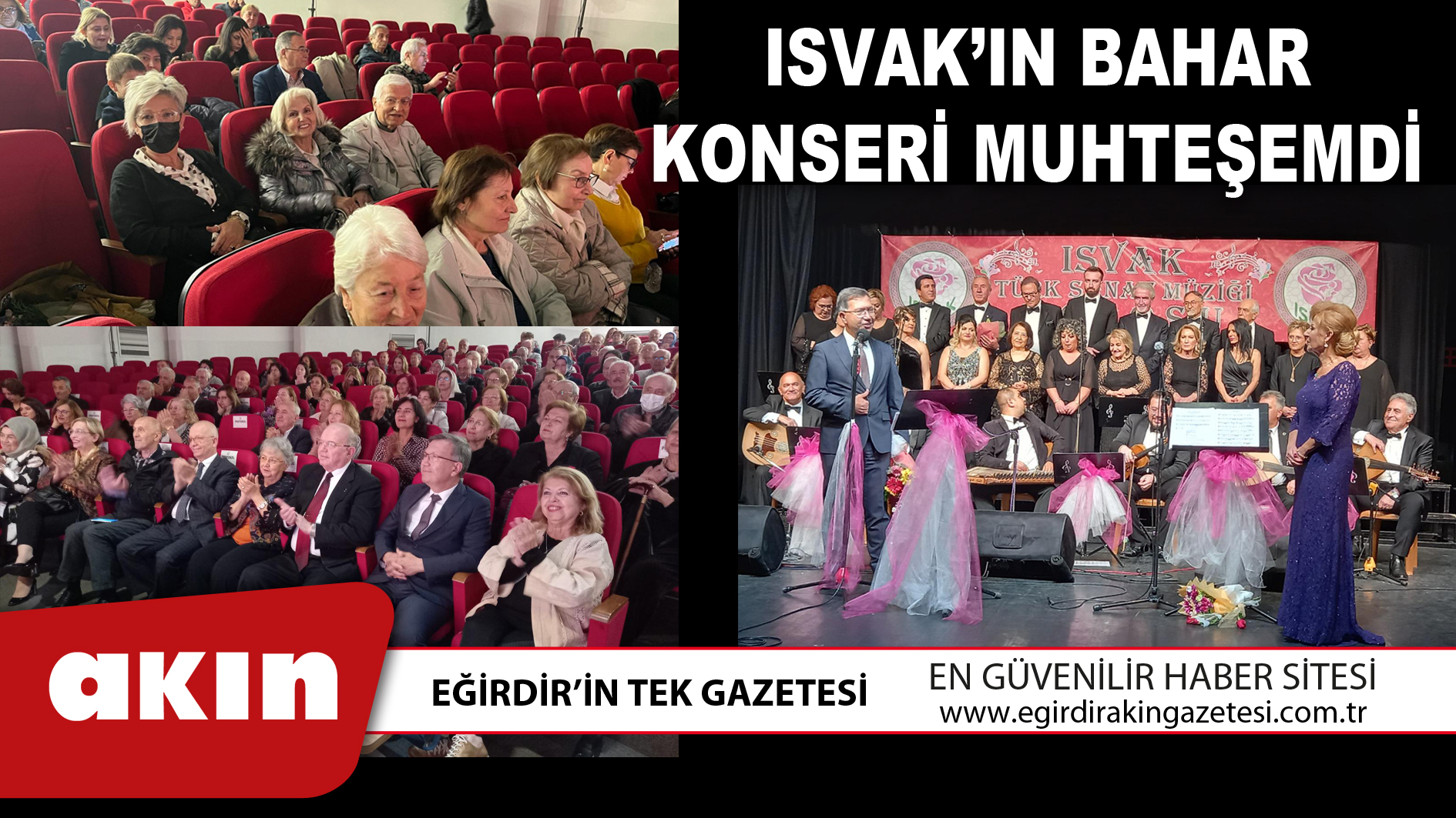 ISVAK’IN BAHAR KONSERİ MUHTEŞEMDİ