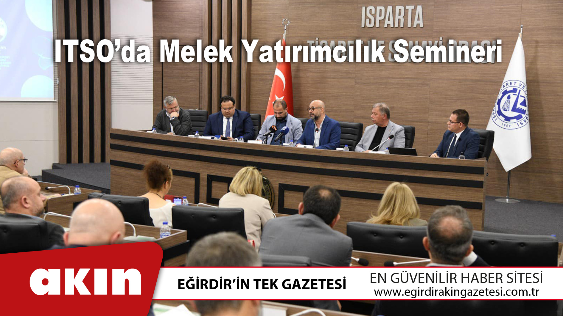 eğirdir haber,akın gazetesi,egirdir haberler,son dakika,ITSO’da Melek Yatırımcılık Semineri
