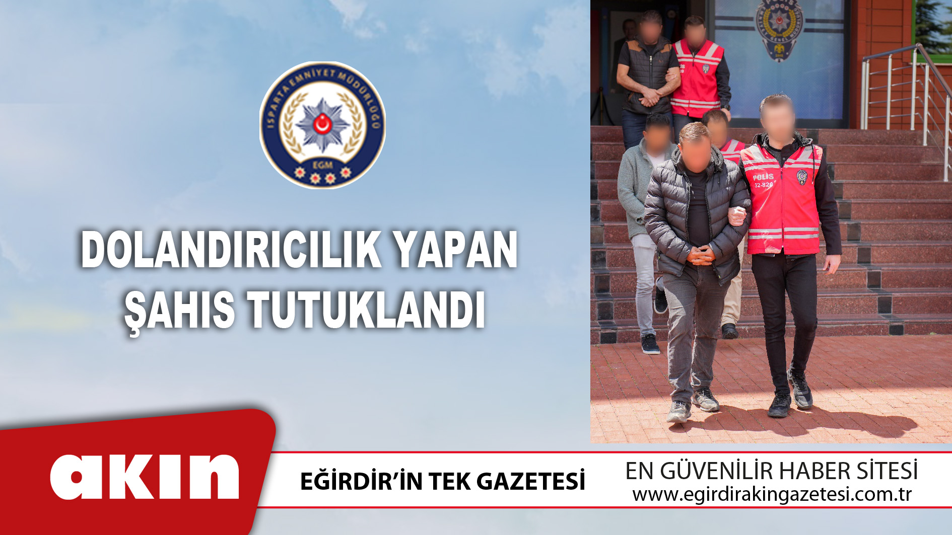 Dolandırıcılık Yapan Şahıs Tutuklandı