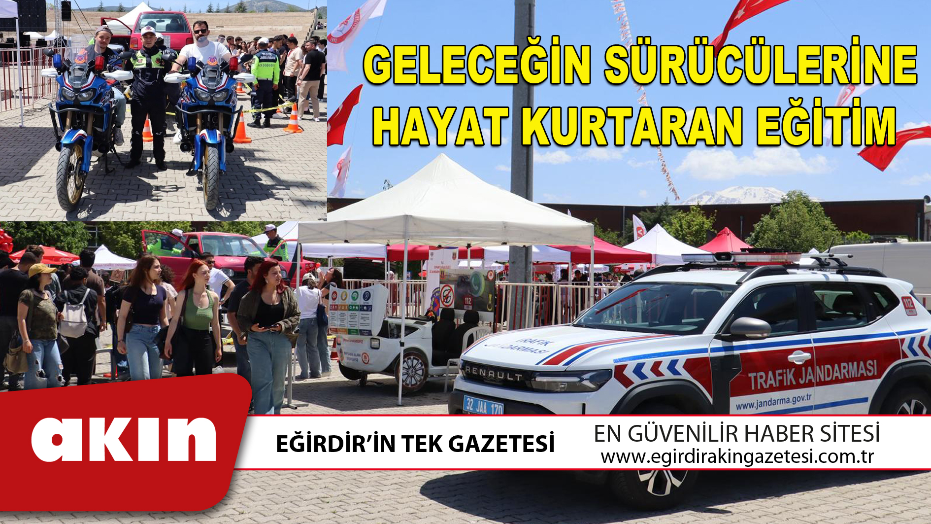eğirdir haber,akın gazetesi,egirdir haberler,son dakika,GELECEĞİN SÜRÜCÜLERİNE HAYAT KURTARAN EĞİTİM
