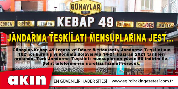 Günaylar-Kebap 49'dan Jandarma Teşkilatı Mensuplarına Jest...