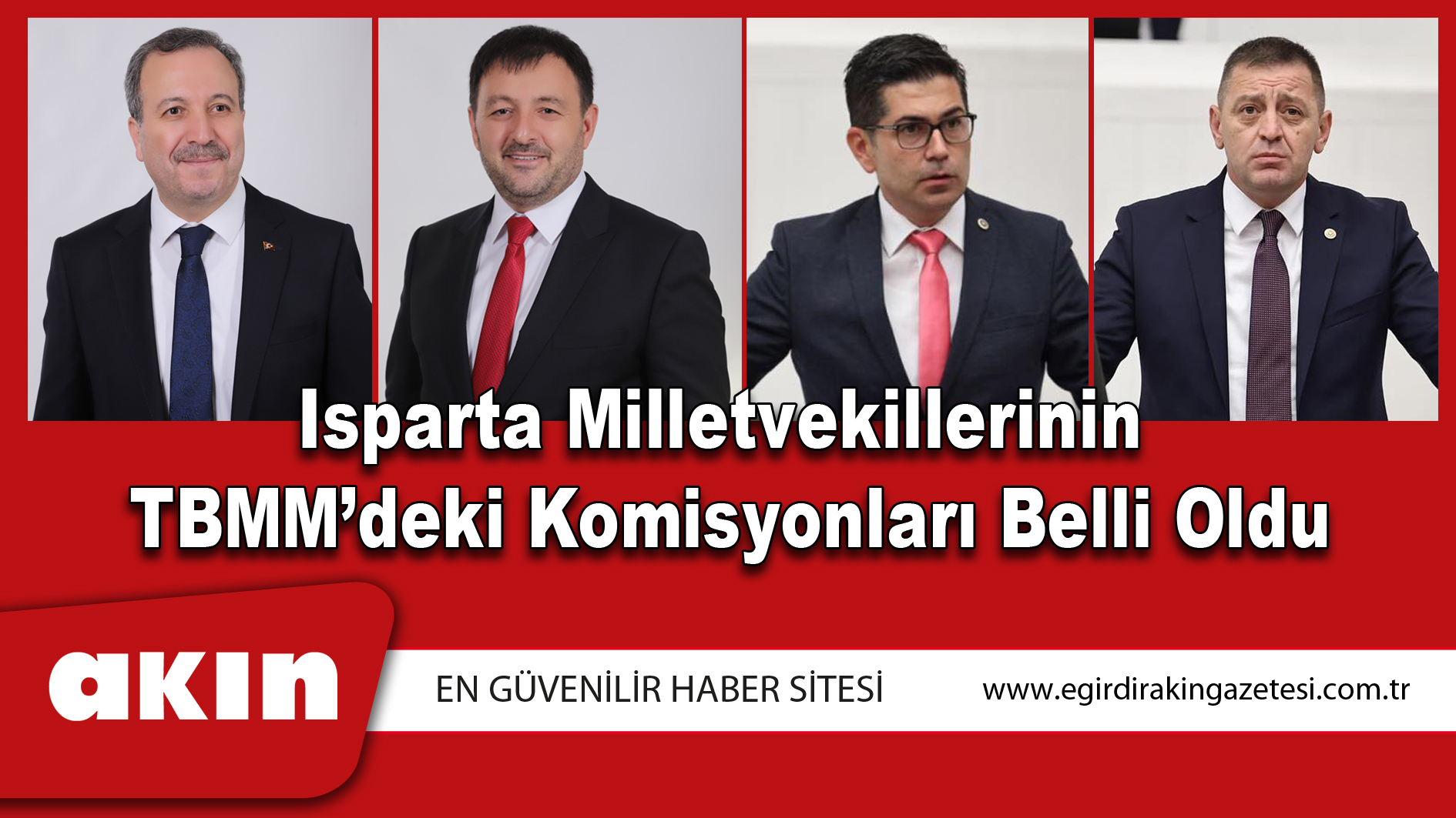 Isparta Milletvekillerinin TBMM’deki Komisyonları Belli Oldu