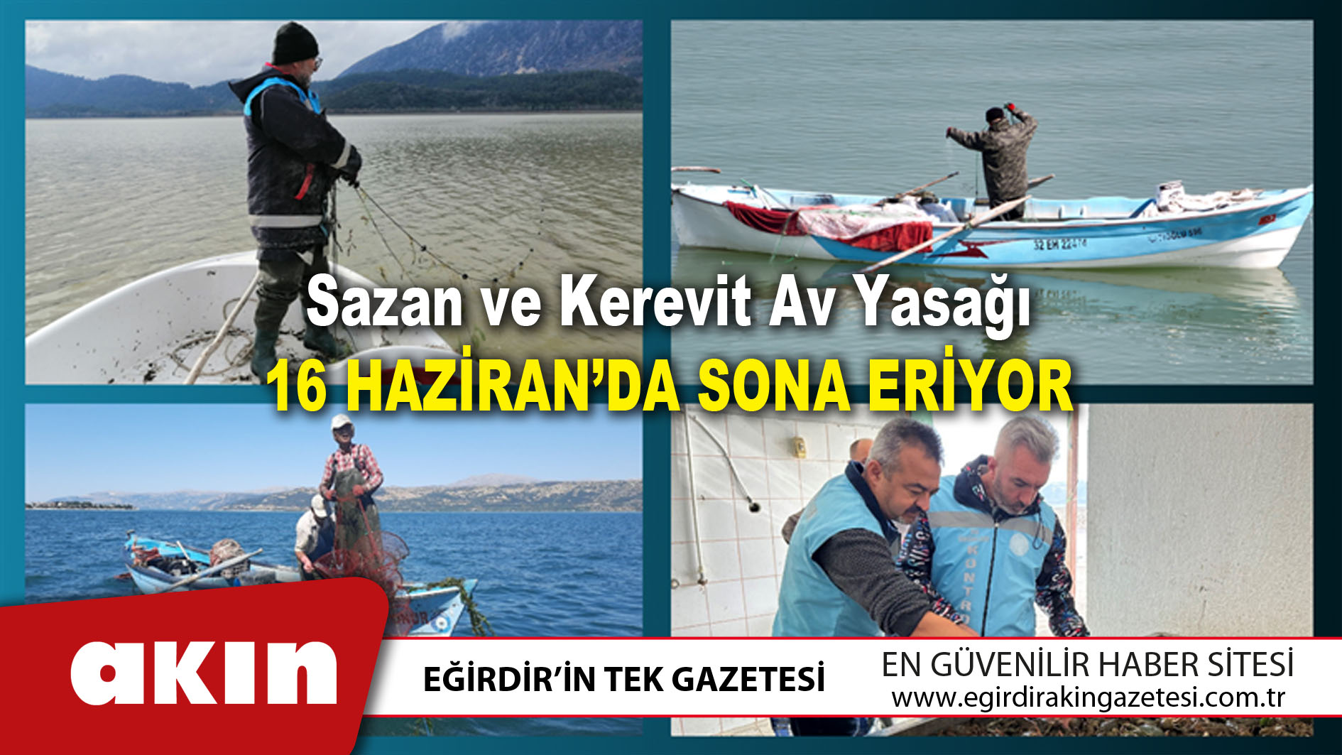 eğirdir haber,akın gazetesi,egirdir haberler,son dakika,Sazan ve Kerevit Av Yasağı 16 Haziran’da Sona Eriyor
