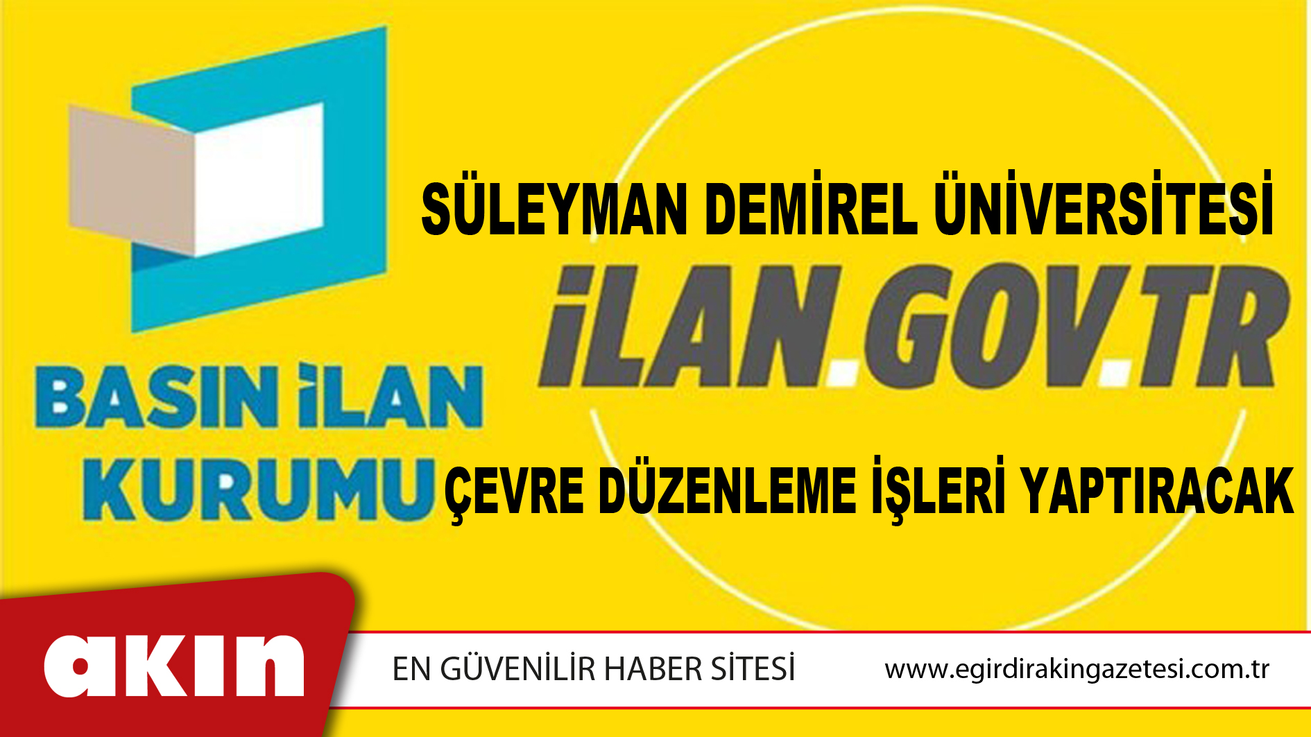 Süleyman Demirel Üniversitesi Çevre Düzenleme İşleri Yaptıracak