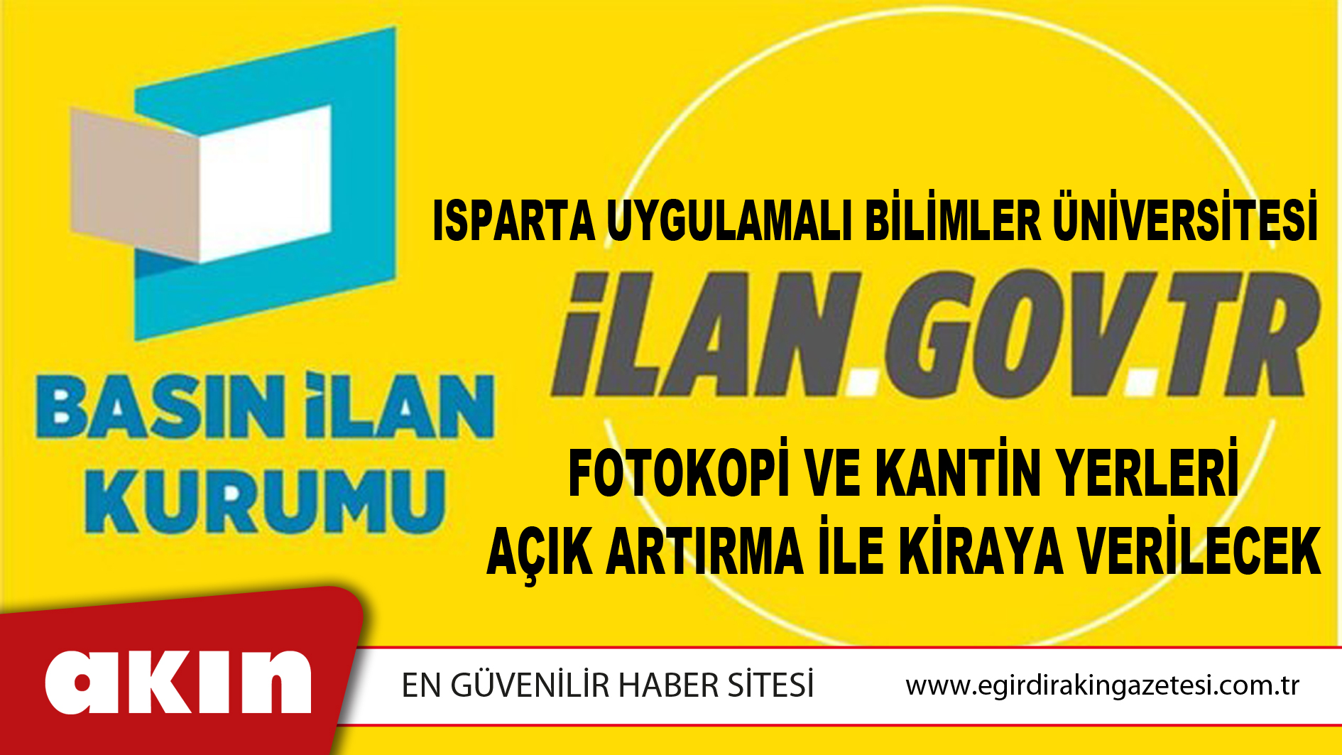Isparta Uygulamalı Bilimler Üniversitesi Fotokopi Ve Kantin Yerleri Açık Artırma İle Kiraya Verilecek