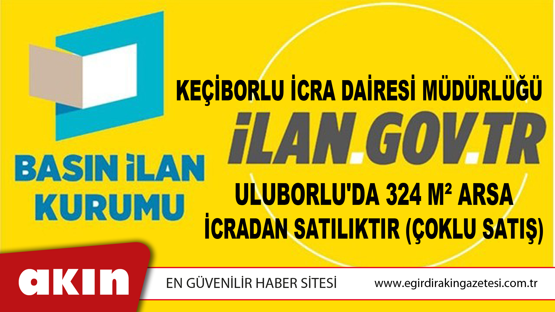 Keçiborlu İcra Dairesi Müdürlüğü Uluborlu'da 324 M² Arsa İcradan Satılıktır (Çoklu Satış)