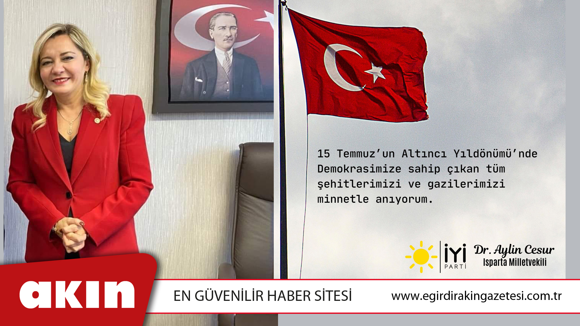 İYİ Parti Isparta Milletvekili Dr. Aylin Cesur’un 15 Temmuz Demokrasi Ve Milli Birlik Günü Mesajı
