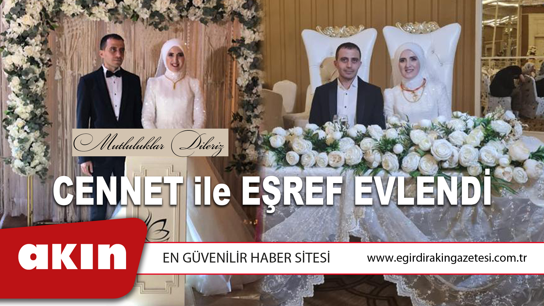 CENNET ile EŞREF EVLENDİ 