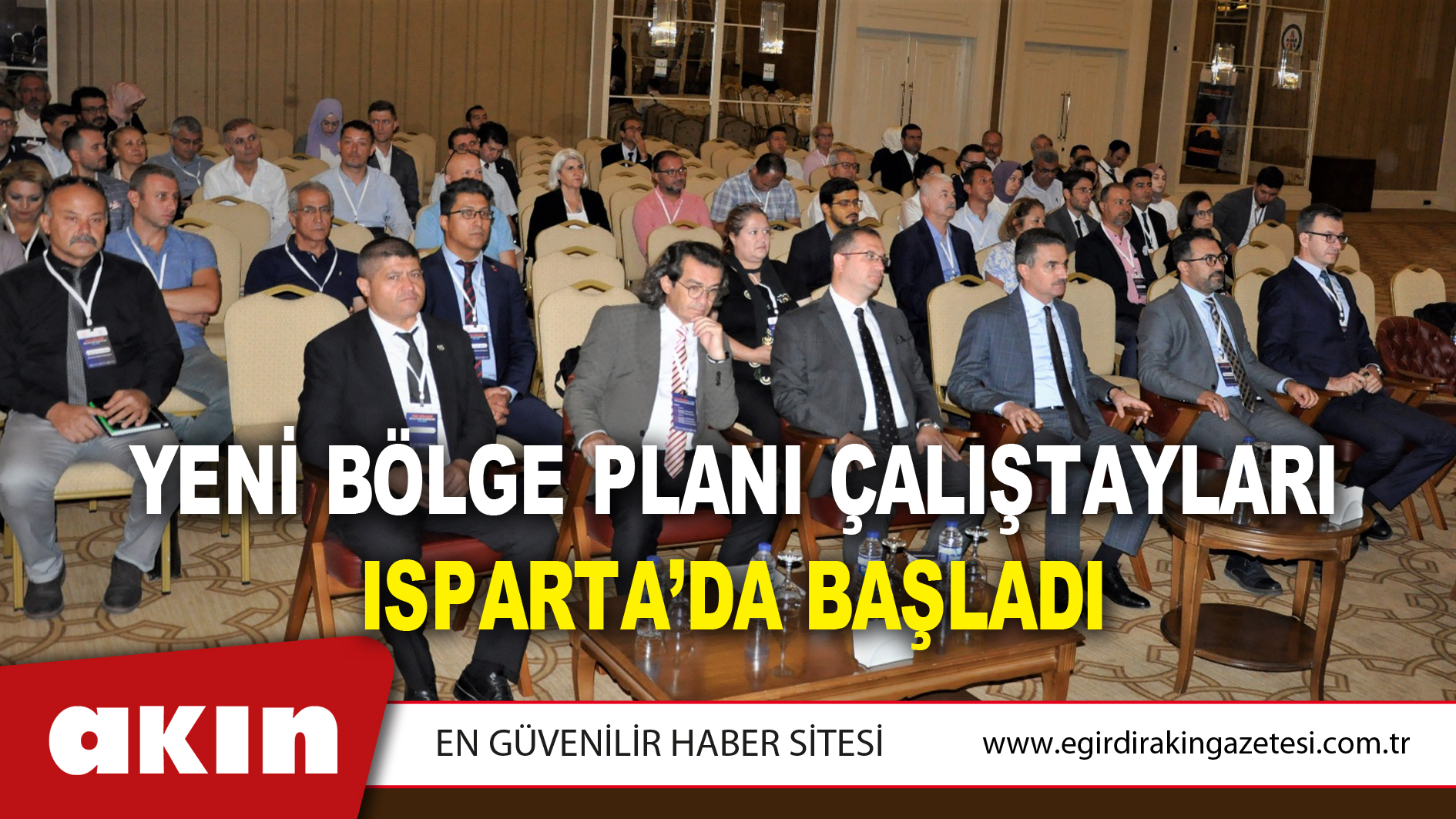 Yeni Bölge Planı Çalıştayları Isparta’da Başladı
