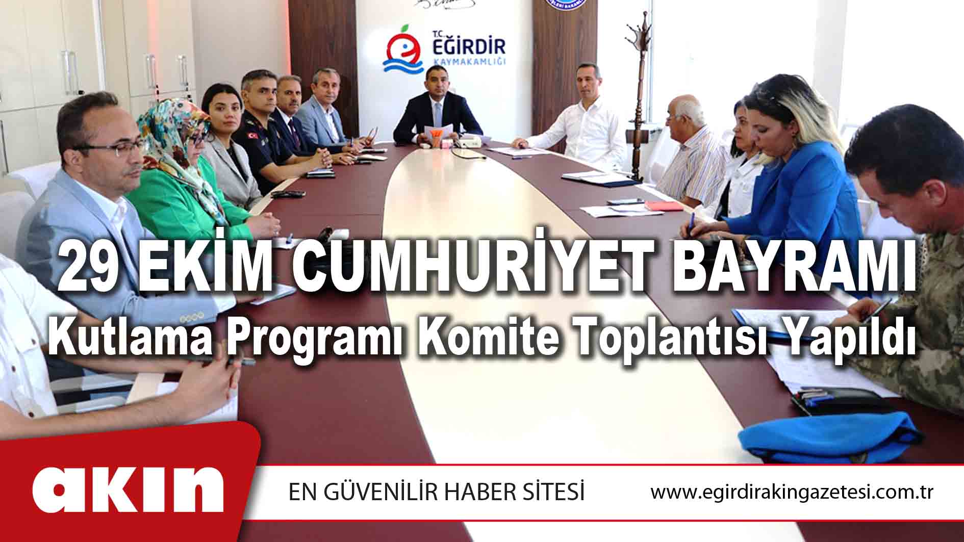 29 EKİM CUMHURİYET BAYRAMI Kutlama Programı Komite Toplantısı Yapıldı