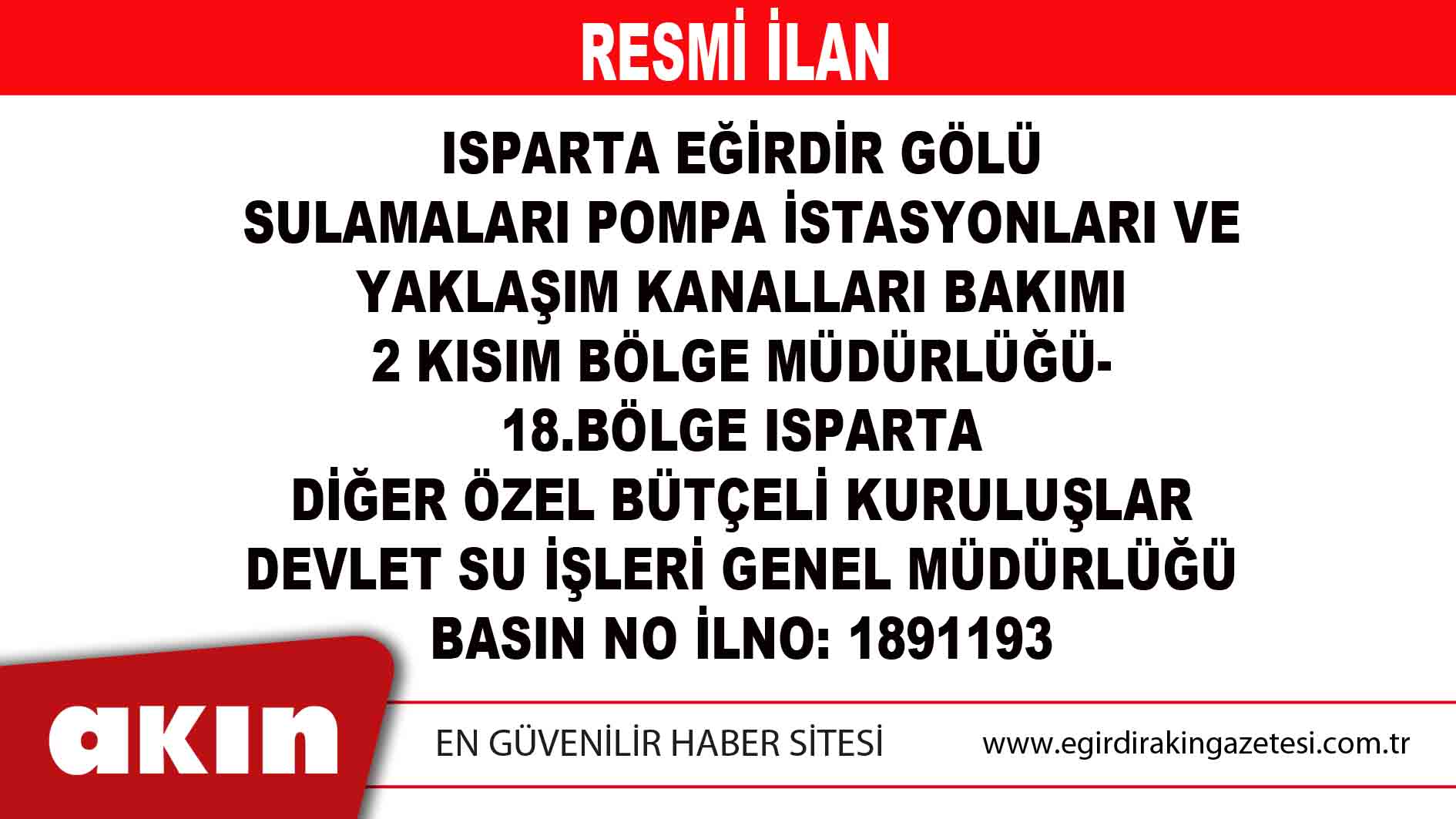 eğirdir haber,akın gazetesi,egirdir haberler,son dakika,ISPARTA EĞİRDİR GÖLÜ SULAMALARI POMPA İSTASYONLARI VE YAKLAŞIM KANALLARI BAKIMI