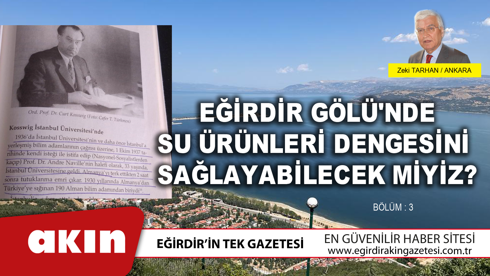 eğirdir haber,akın gazetesi,egirdir haberler,son dakika,Eğirdir Gölü'nde Su Ürünleri Dengesini Sağlayabilecek Miyiz?