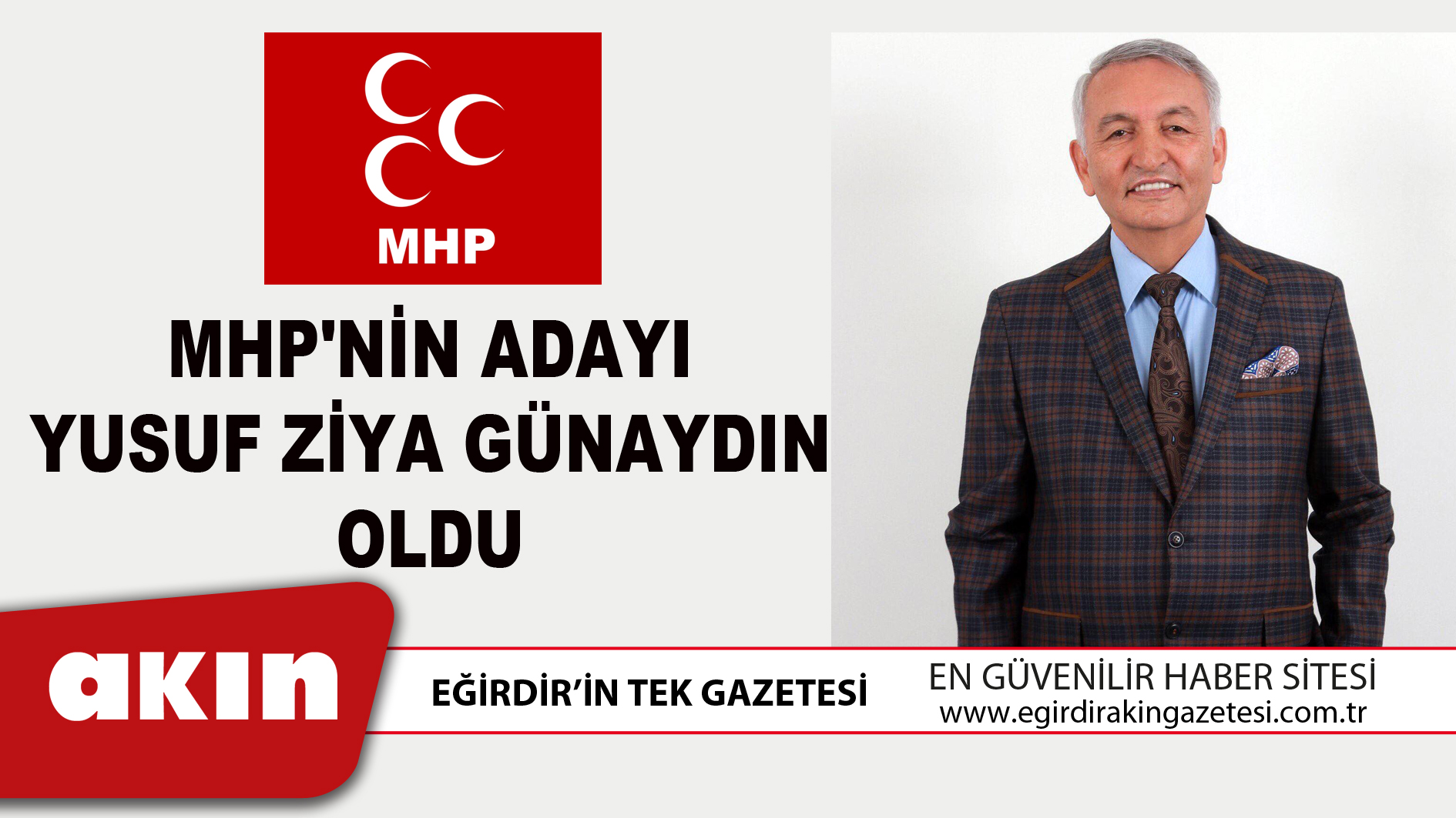 MHP'NİN ADAYI YUSUF ZİYA GÜNAYDIN OLDU