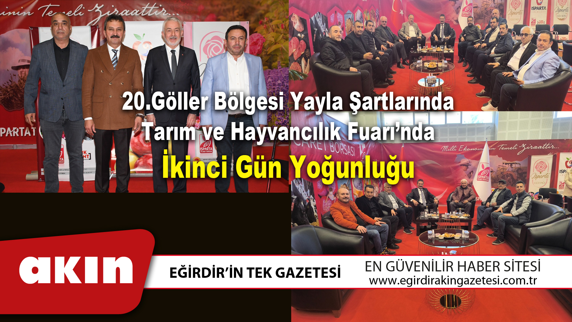 20.Göller Bölgesi Yayla Şartlarında Tarım ve Hayvancılık Fuarı’nda İkinci Gün Yoğunluğu